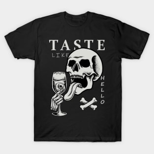 taste T-Shirt